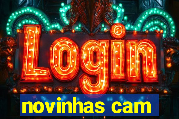 novinhas cam